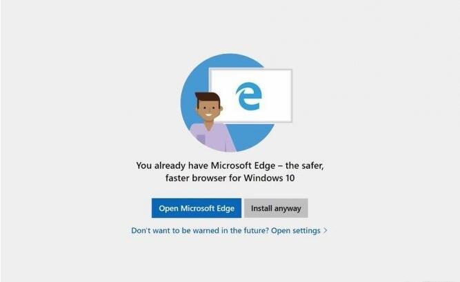 微软尝试“阻吓”用户安装Firefox和Chrome，浏览器大战一触即发